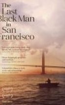 The Last Black Man in San Francisco