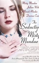 The Seduction of Misty Mundae Rus 2004 Erotik Film izle