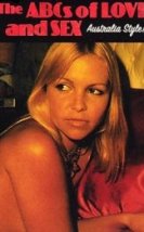The ABC of Love and Sex Australia Style Erotik Film izle