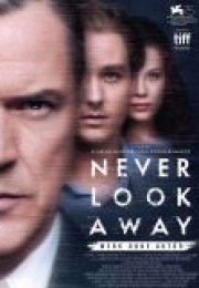 Asla Gözlerini Kaçırma