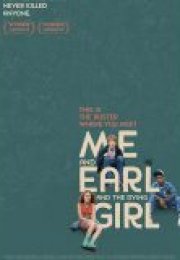 Ben Earl ve Ölen Kız