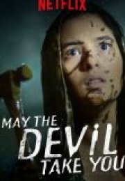 May the Devil Take You