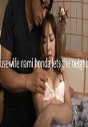 Housewife nami honda lets the neighbor Erotik Film izle